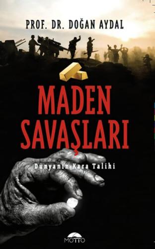 Maden Savaşları | Kitap Ambarı