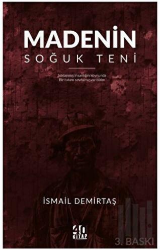 Madenin Soğuk Teni | Kitap Ambarı