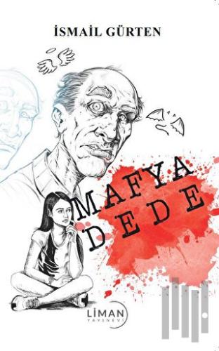 Mafya Dede | Kitap Ambarı