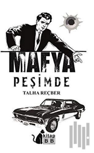 Mafya Peşimde | Kitap Ambarı