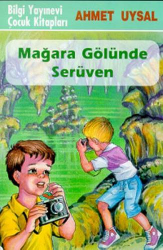 Mağara Gölünde Serüven | Kitap Ambarı