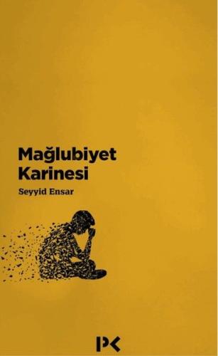 Mağlubiyet Karinesi | Kitap Ambarı