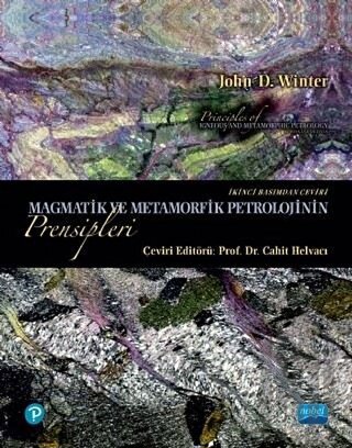 Magmatik ve Metamorfik Petrolojinin Prensipleri | Kitap Ambarı