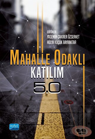 Mahalle Odaklı Katılım 5.0 | Kitap Ambarı