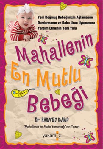 Mahallenin En Mutlu Bebeği | Kitap Ambarı