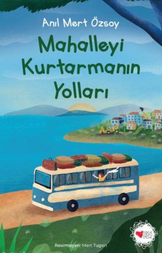 Mahalleyi Kurtarmanın Yolları | Kitap Ambarı