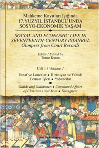 Mahkeme Kayıtları Işığında 17. Yüzyıl İstanbul’unda Sosyo - Ekonomik Y