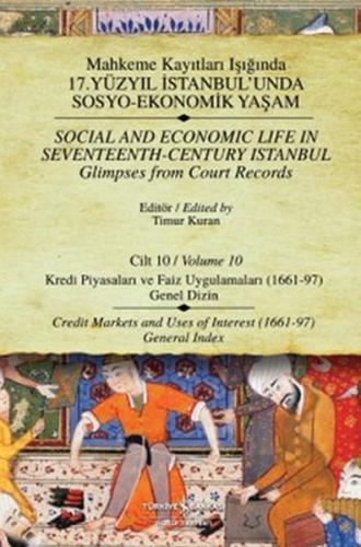 Mahkeme Kayıtları Işığında 17. Yüzyıl İstanbul’unda Sosyo - Ekonomik Y