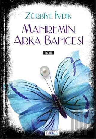 Mahremin Arka Bahçesi | Kitap Ambarı