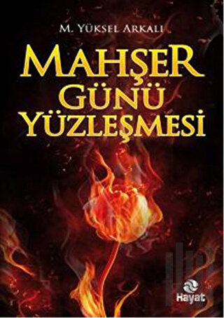 Mahşer Günü Yüzleşmesi | Kitap Ambarı