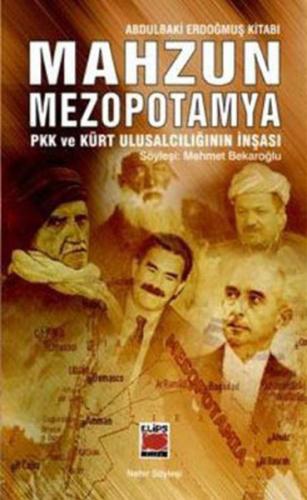 Mahzun Mezopotamya PKK ve Kürt Ulusalcılığın İnşası | Kitap Ambarı