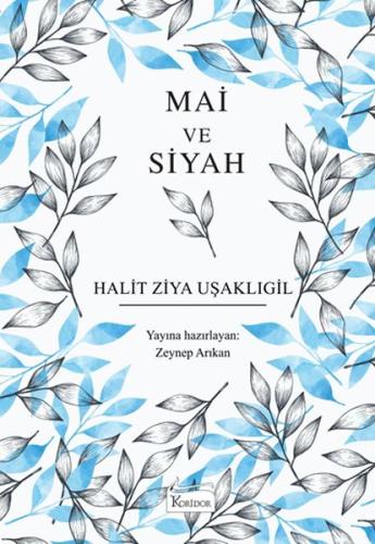 Mai ve Siyah (Ciltli) | Kitap Ambarı