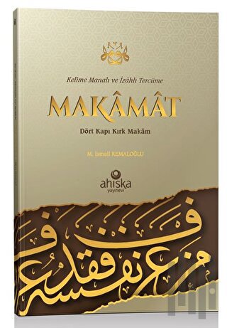 Makamat - Kelime Manalı ve İzahlı Tercüme | Kitap Ambarı