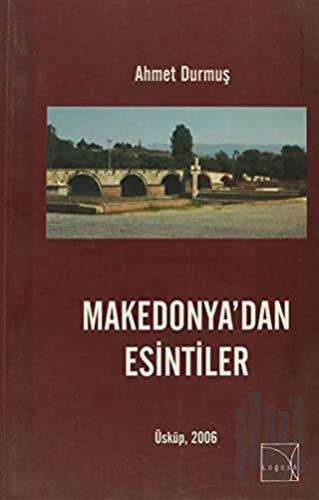 Makedonya'dan Esintiler | Kitap Ambarı