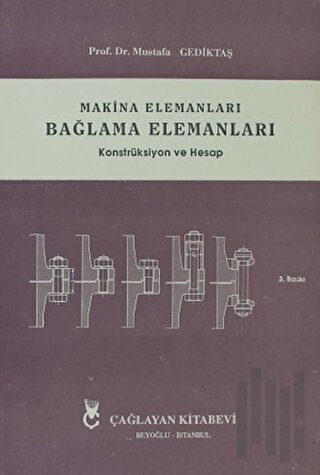 Makina Elemanları Bağlama Elemanları | Kitap Ambarı