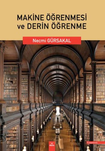 Makine Öğrenmesi ve Derin Öğrenme | Kitap Ambarı