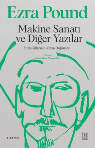 Makine Sanatı ve Diğer Yazılar (Ciltli) | Kitap Ambarı