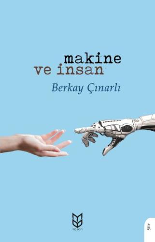 Makine ve İnsan | Kitap Ambarı