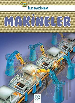 Makineler - İlk Hazinem | Kitap Ambarı