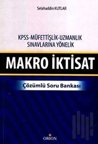 Makro İktisat - Çözümlü Soru Bankası | Kitap Ambarı