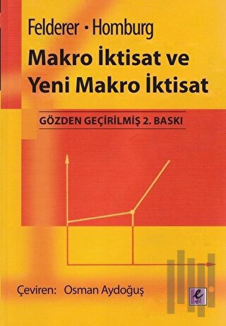 Makro İktisat ve Yeni Makro İktisat | Kitap Ambarı