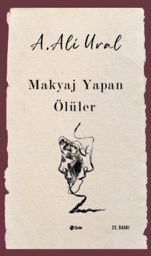 Makyaj Yapan Ölüler | Kitap Ambarı