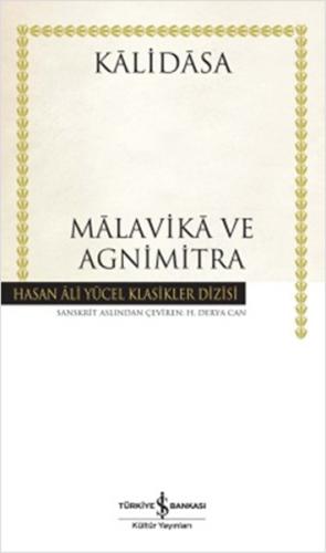 Malavika ve Agnimitra (Ciltli) | Kitap Ambarı