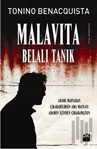 Malavita - Belalı Tanık | Kitap Ambarı