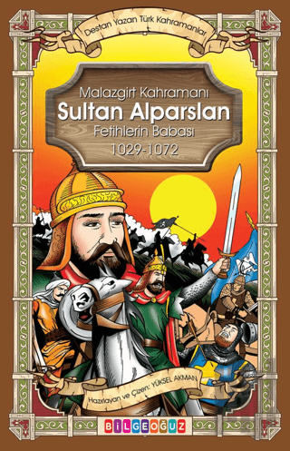 Malazgirt Kahramanı Sultan Alparslan | Kitap Ambarı