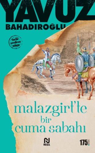 Malazgirt'te Bir Cuma Sabahı | Kitap Ambarı