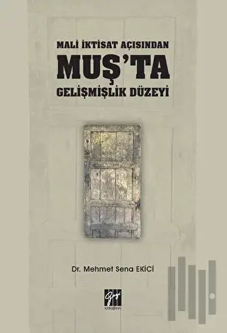 Mali İktisat Açısından Muş'ta Gelişmişlik Düzeyi | Kitap Ambarı