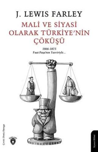 Mali ve Siyasi Olarak Türkiye'nin Çöküşü | Kitap Ambarı