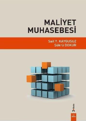 Maliyet Muhasebesi / Şükrü Dokur | Kitap Ambarı