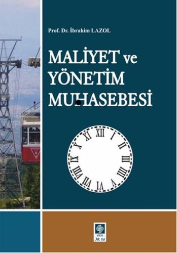 Maliyet ve Yönetim Muhasebesi | Kitap Ambarı