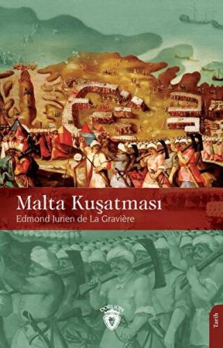 Malta Kuşatması | Kitap Ambarı