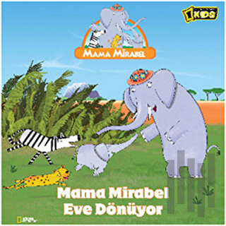 Mama Mirabel - Eve Dönüyor | Kitap Ambarı