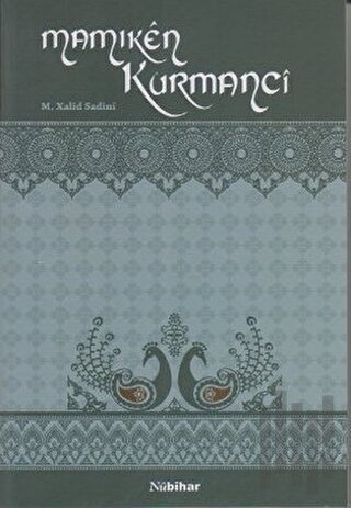 Mamıken Kurmanci | Kitap Ambarı