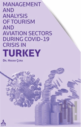 Management and Analysis of Tourism and Aviation Sectors During Covid-1