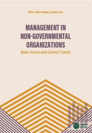 Management in Non-Governmental Organizations: Basic Issues and Current