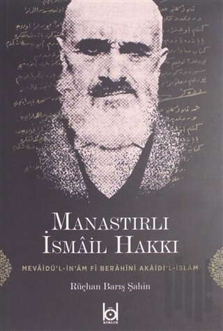 Manastırlı İsmail Hakkı | Kitap Ambarı