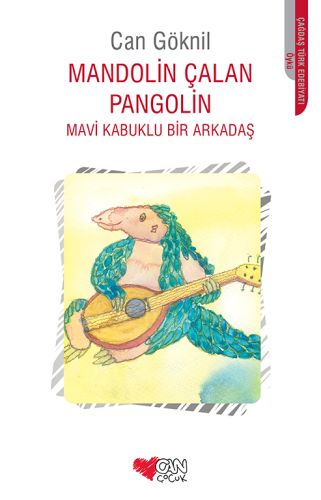 Mandolin Çalan Pangolin | Kitap Ambarı