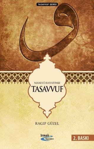 Manevi Hayatımız Tasavvuf | Kitap Ambarı