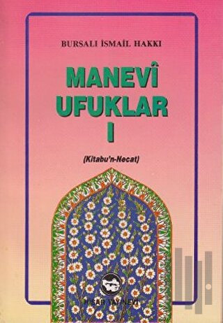 Manevi Ufuklar 1 | Kitap Ambarı