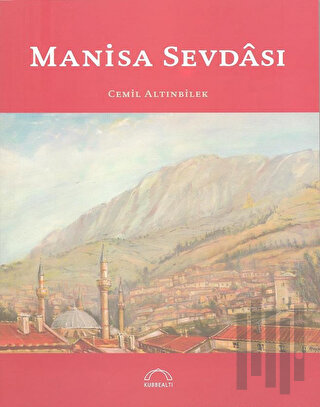 Manisa Sevdası | Kitap Ambarı