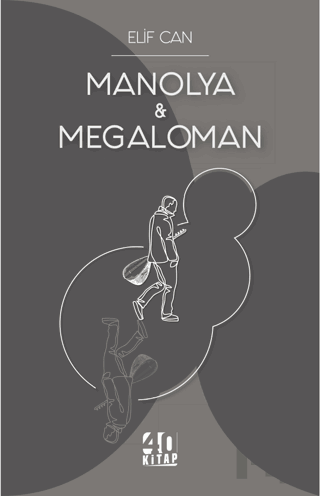 Manolya & Megaloman | Kitap Ambarı