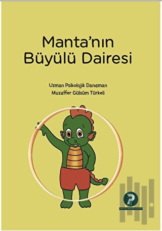 Manta’nın Büyülü Dairesi | Kitap Ambarı