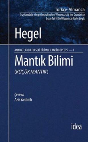 Mantık Bilimi - Küçük Mantık | Kitap Ambarı