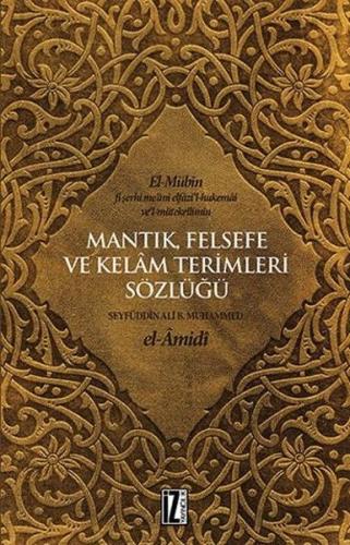 Mantık Felsefe ve Kelam Terimleri Sözlüğü | Kitap Ambarı