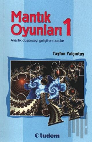 Mantık Oyunları 1 | Kitap Ambarı