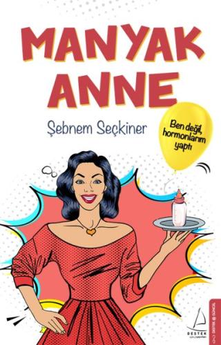 Manyak Anne | Kitap Ambarı